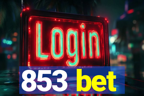 853 bet